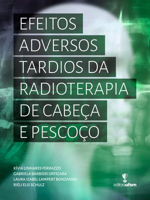 cover image of Efeitos adversos tardios da radioterapia de cabeça e pescoço